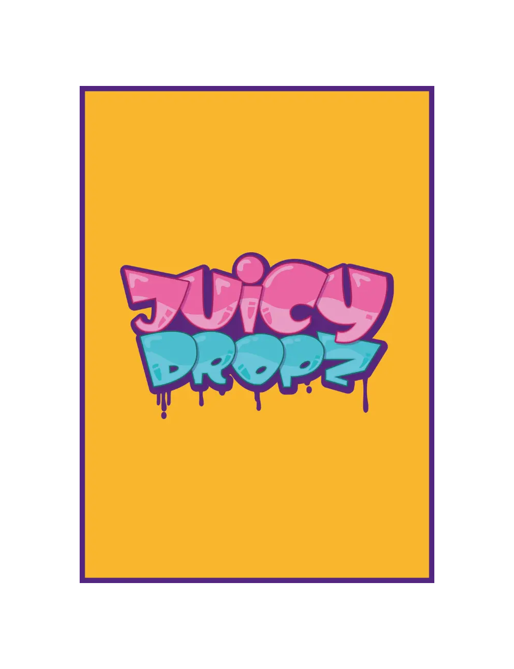 Juicy drop'z